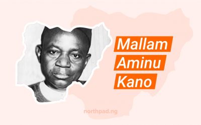 10 Facts You Should Know About Malam Aminu Kano