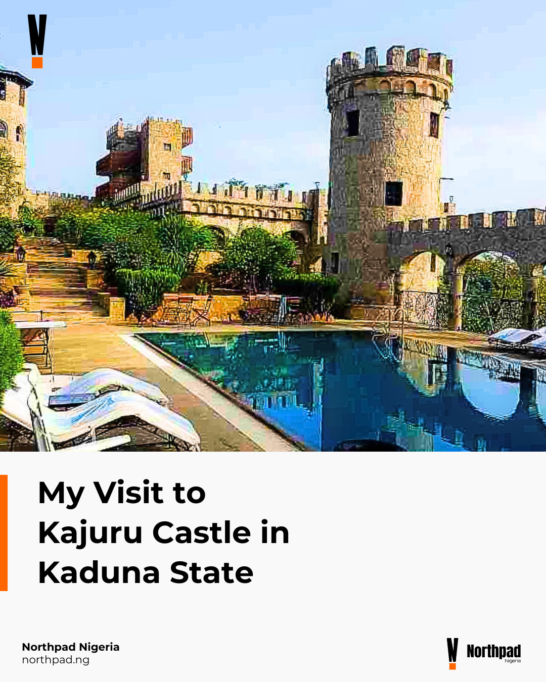 My Visit to Kajuru Castle in Kaduna State