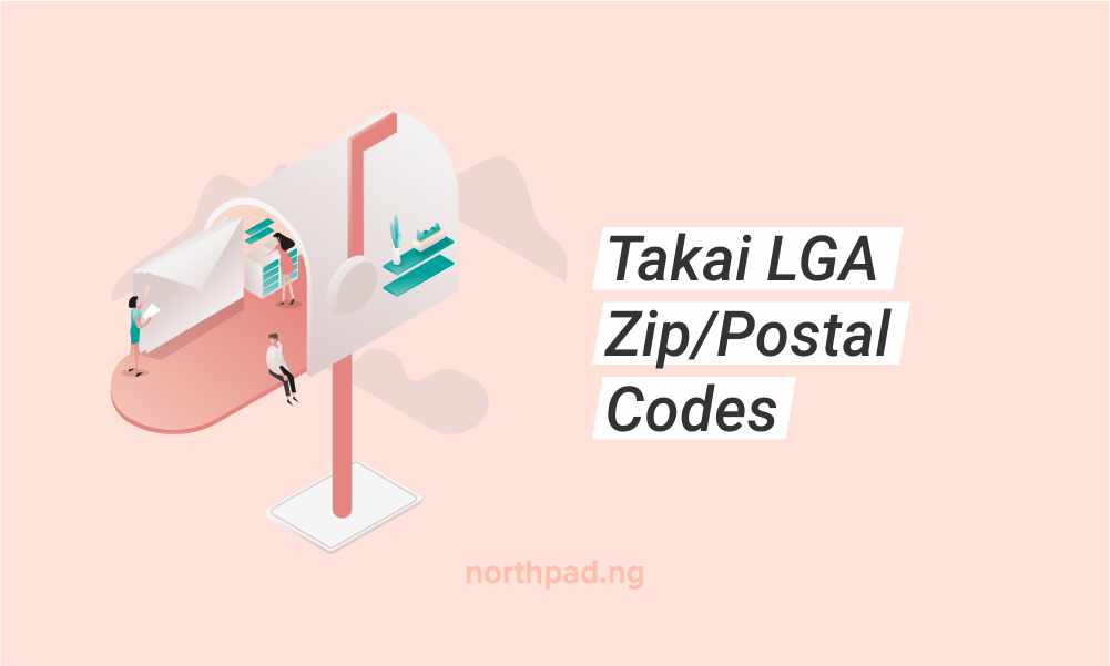 Takai LGA, Kano State Postal/Zip Codes