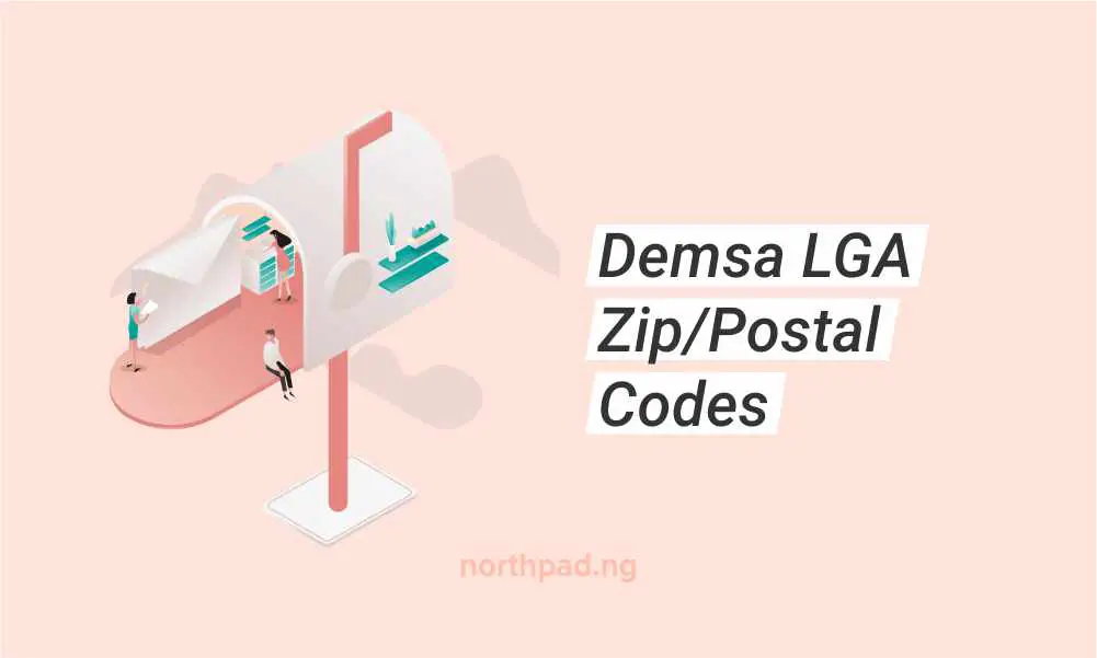 Demsa LGA, Adamawa State Postal/Zip Codes