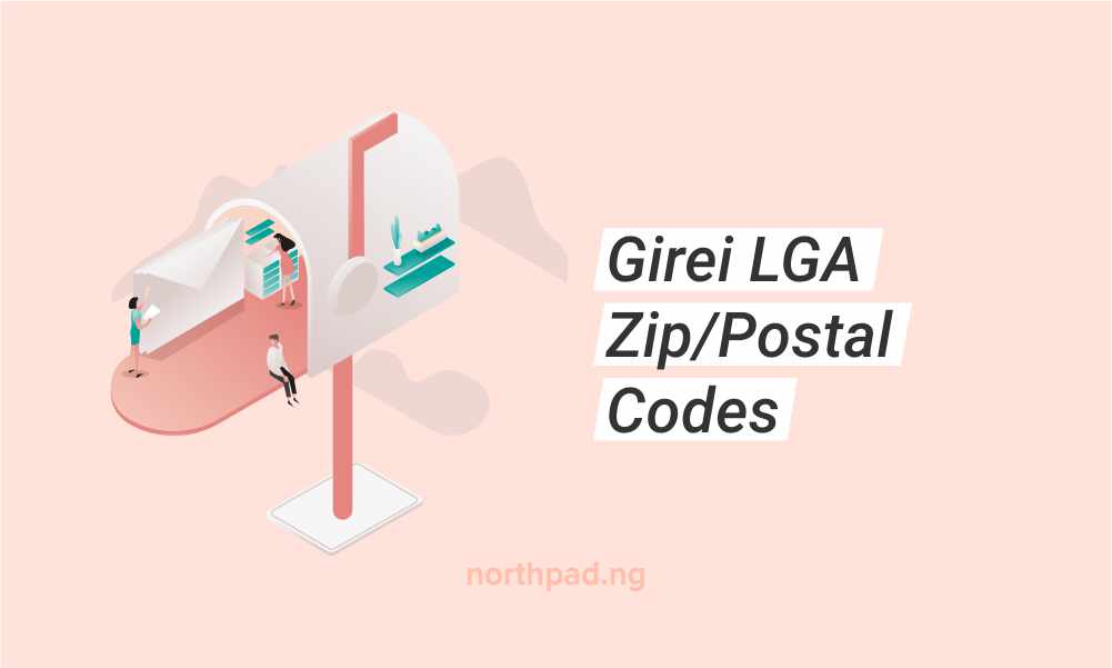Girei LGA, Adamawa State Postal/Zip Codes
