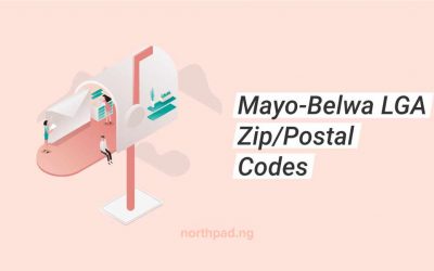 Mayo Belwa LGA, Adamawa State Postal/Zip Codes