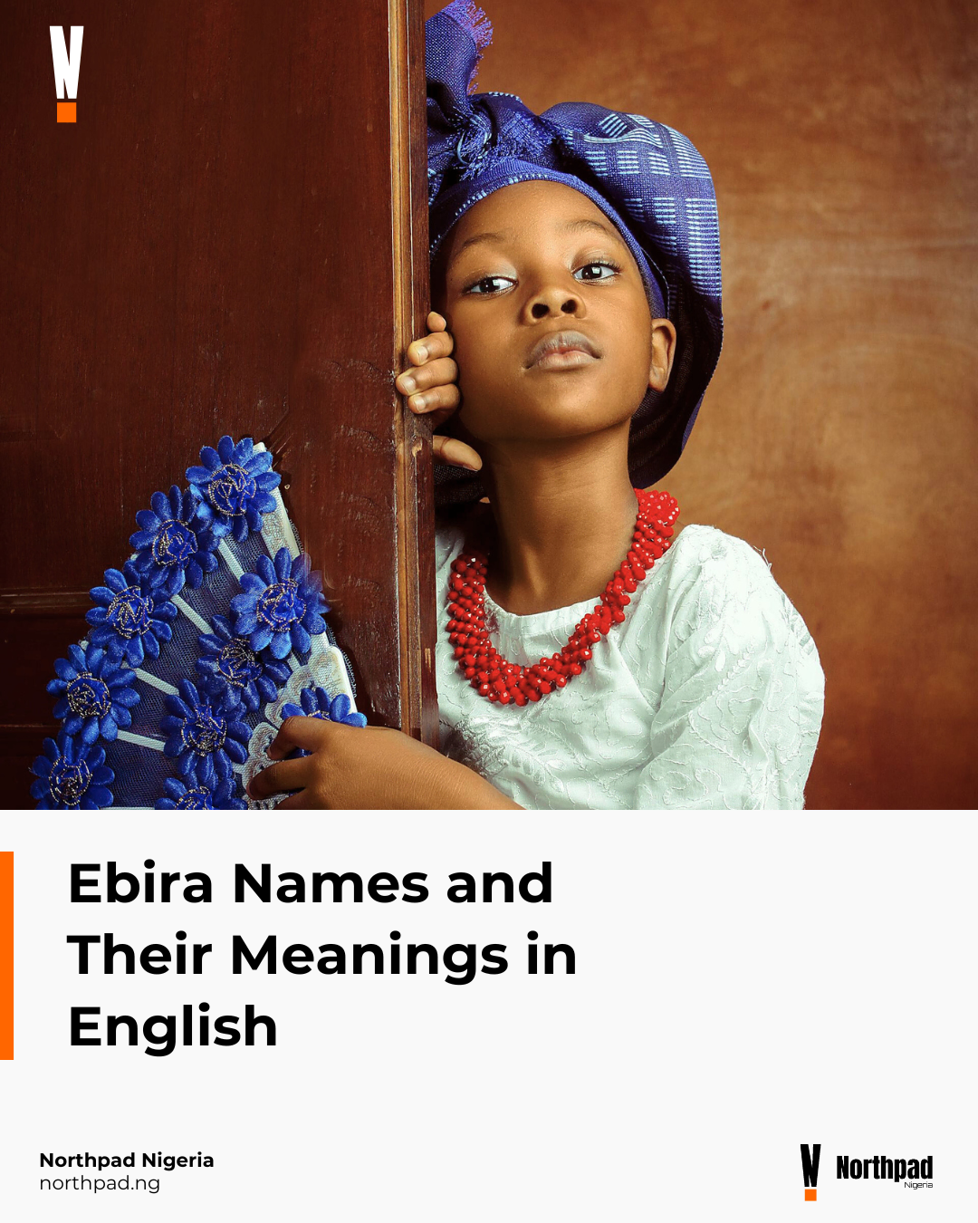 Ebira Names and Their Meanings in English